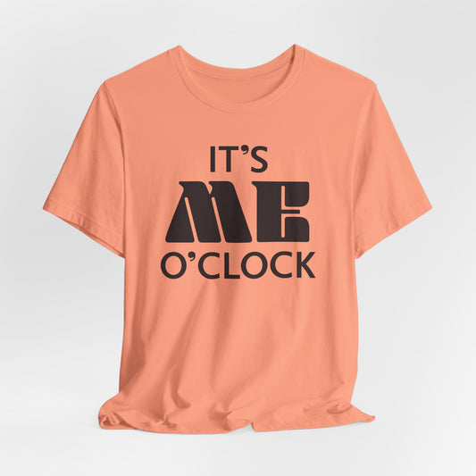 🧘 It’s Me O’Clock - Unisex Jersey Short Sleeve T-shirt