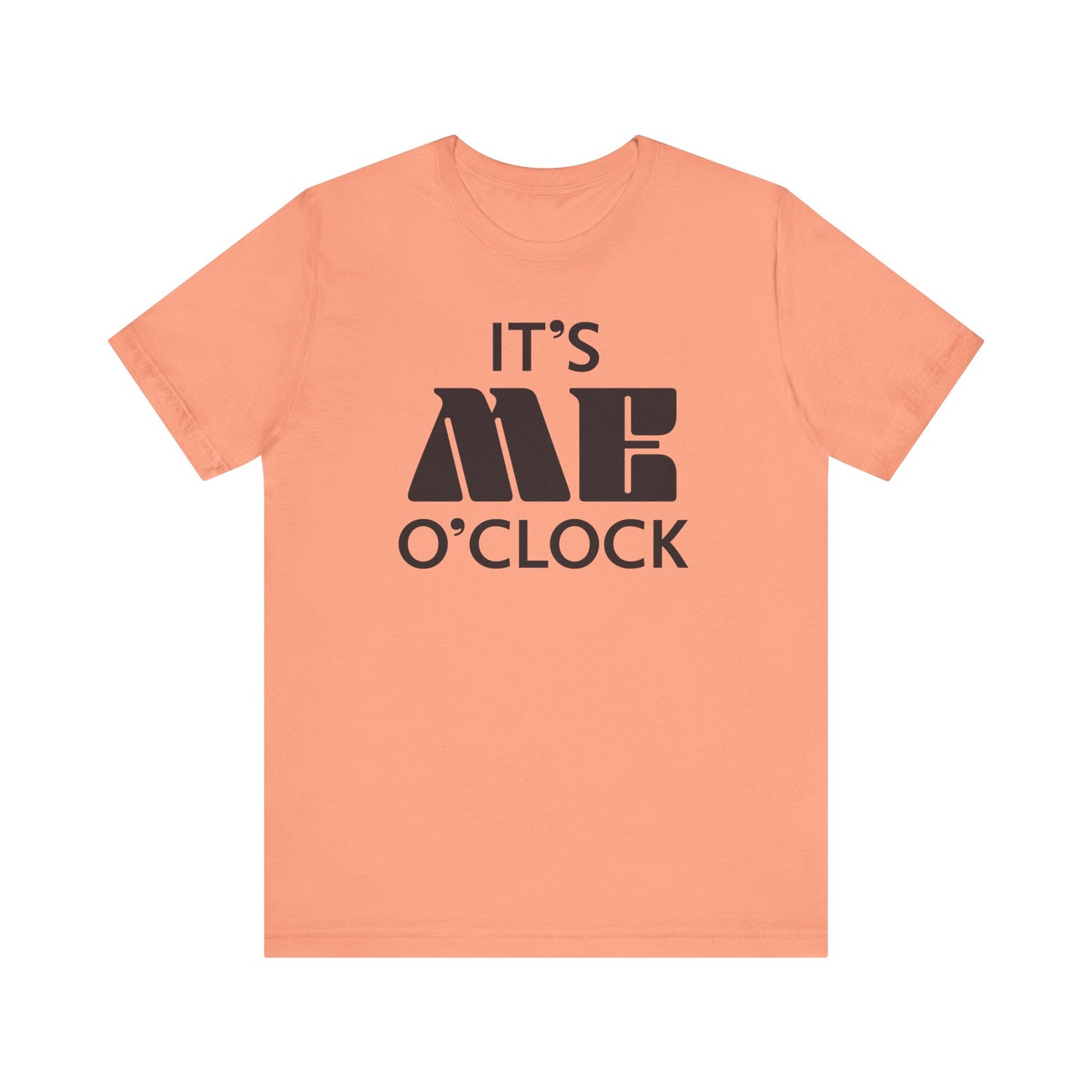 🧘 It’s Me O’Clock - Unisex Jersey Short Sleeve T-shirt