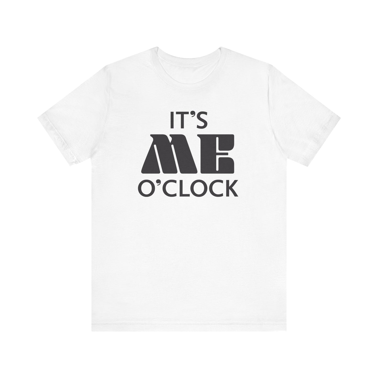 🧘 It’s Me O’Clock - Unisex Jersey Short Sleeve T-shirt